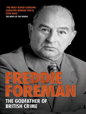 cover image of Freddie Foreman--The Godfather of British Crime